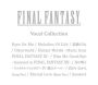 Final Fantasy: Vocal Collection