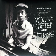 Title: Young, Gifted & Broke, Artist: Weldon Irvine