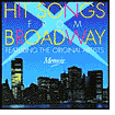 Hit Songs from Broadway