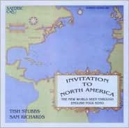 Title: Invitation to North America: The New World Seen Through English Folk Song, Artist: N/A