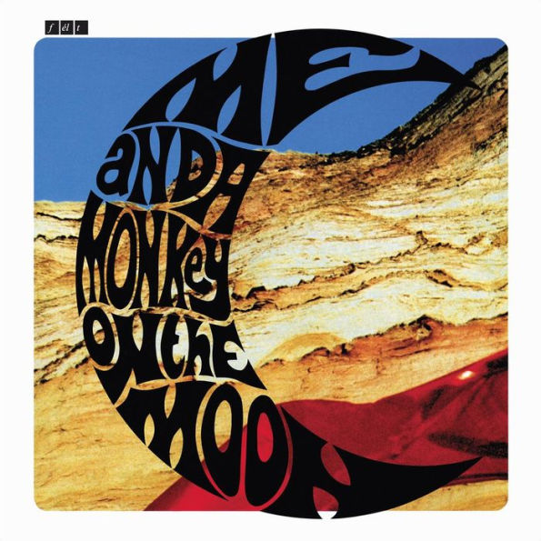 Me and a Monkey on the Moon [Remastered CD & 7'' Vinyl Boxset]