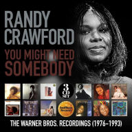 Title: You Might Need Somebody: The Warner Bros. Recordings 1976-1993, Artist: Randy Crawford