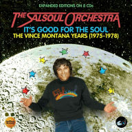 Title: It's Good for the Soul: The Vince Montana Years 1975-1978, Artist: The Salsoul Orchestra