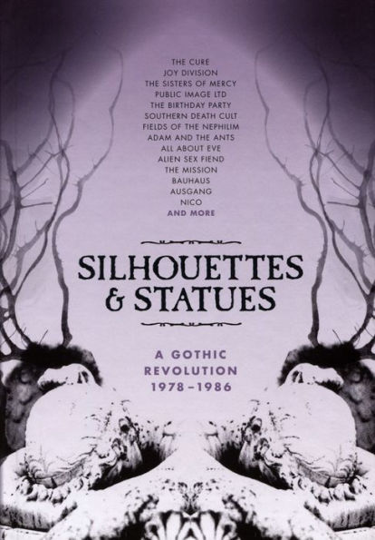 Silhouettes and Statues: A Gothic Revolution 1978-1986