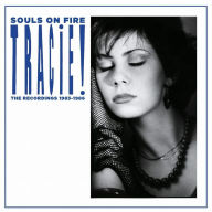 Title: Souls on Fire: The Recordings 1983-1986, Artist: Tracie