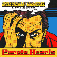 Title: Extraordinary Sensations: Studio and Live 1979-1986, Artist: Purple Hearts
