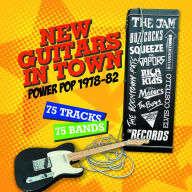 Title: New Guitars in Town: Power Pop 1978-82, Artist: 