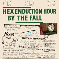 Title: Hex Enduction Hour, Artist: The Fall