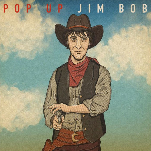 Pop Up Jim Bob