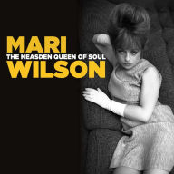 Title: The Neasden Queen of Soul, Artist: Mari Wilson