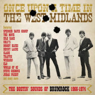 Title: Once Upon a Time in the West Midlands: The Bostin' Sounds of Brumrock 1966-1974, Author: Unknown Author
