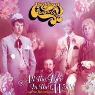 Title: All the Love in the World: Collected Recordings 1964-1972, Artist: West Coast Consortium