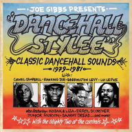 Title: Joe Gibbs Presents Dancehall Stylee: Classic Dancehall Sounds 1979-1981, Artist: N/A