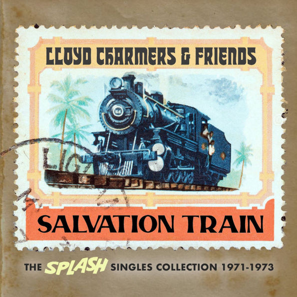 Lloyd Charmers & Friends: Salvation Train