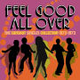 Feel Good All Over: The Sunshot Singles 1972-1973