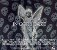 Title: In Goth Daze [DVD/CD]