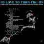 I'd Love to Turn You On: Classical and Avant-Garde Music That Inspired the Sixties Coun