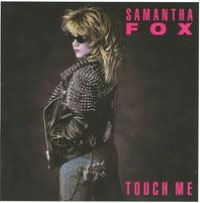 Touch Me (Samantha Fox)