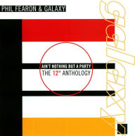 Title: Ain't Nothing But a Party: The 12