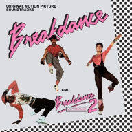Title: Breakdance/Breakdance 2 [Original Motion Picture Soundtracks], Artist: 
