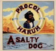 Title: A Salty Dog, Artist: Procol Harum