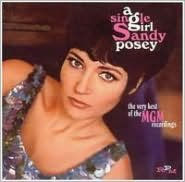 Title: A Single Girl: The Very Best of the MGM Recordings, Artist: Sandy Posey