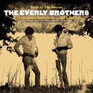 Title: Down in the Bottom: The Country Rock Sessions 1966 - 1968, Artist: The Everly Brothers