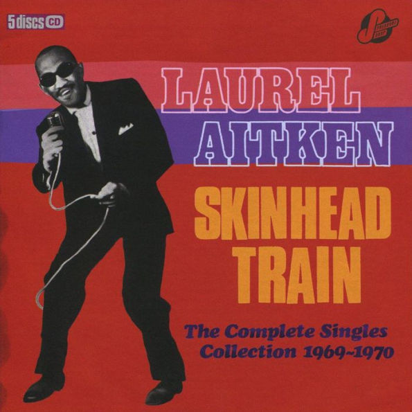 Skinhead Train: The Complete Singles Collection 1969-1970