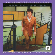 Title: Building the Machine [Remastered & Expanded], Artist: Glenn Hughes
