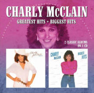 Title: Greatest Hits/Biggest Hits, Artist: Charly McClain