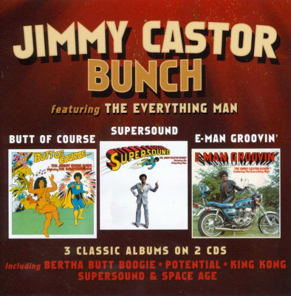 Butt of Course/Supersound/E-Man Groovin'