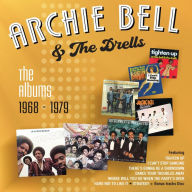 Title: The Albums 1968-1979, Artist: Archie Bell & the Drells