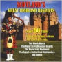 Scotland's Great Highland Bagpipes