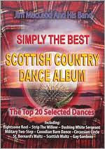 Title: Jim MacLeod & His Band: Simply the Best Scottish Country Dances