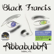 Title: Abbabubba: B-Sides, Etc., Artist: Black Francis