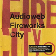 Title: Fireworks City, Artist: Audioweb
