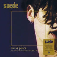 Title: Love and Poison, Artist: Suede