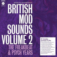 Title: Eddie Piller Presents: British Mod Sounds of the 1960s, Vol. 2 - The Freakbeat & Psych Years, Artist: 