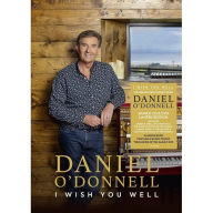 Title: I Wish You Well, Artist: Daniel O'Donnell