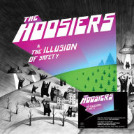 Title: The Illusion of Safety, Artist: The Hoosiers