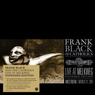 Title: Live At Melkweg, Amsterdam: March 24, 2001, Artist: Frank Black and the Catholics