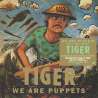 Title: We Are Puppets, Artist: Tiger