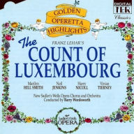 Title: The Count of Luxembourg: Highlights, Artist: Count Of Luxembourg Golden Operetta / O.C.R.