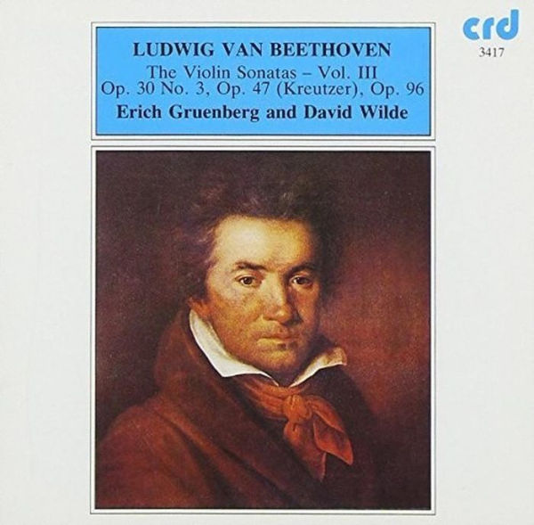 Ludwig van Beethoven: The Violin Sonatas, Vol. 3