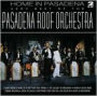 Home in Pasadena: Very Best of the Pasadena Roof Orchestra