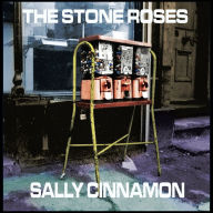 Title: Sally Cinnamon, Artist: The Stone Roses
