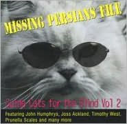 Missing Persians File: Guide Cats Blind, Vol. 2