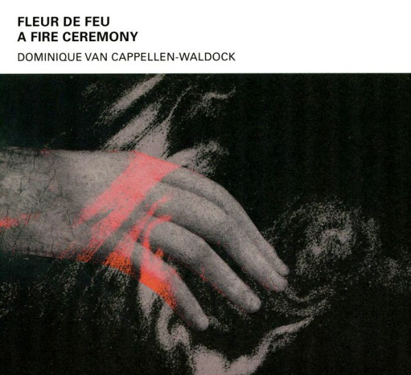 Fleur De Feu: A Fire Ceremony