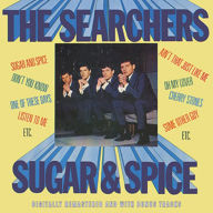 Title: Sugar & Spice, Artist: The Searchers