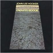 Title: Endless Boogie, Artist: John Lee Hooker